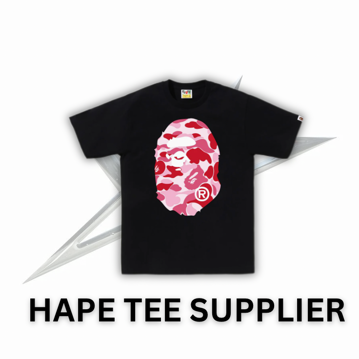 HAPE TEE SUPPLIER